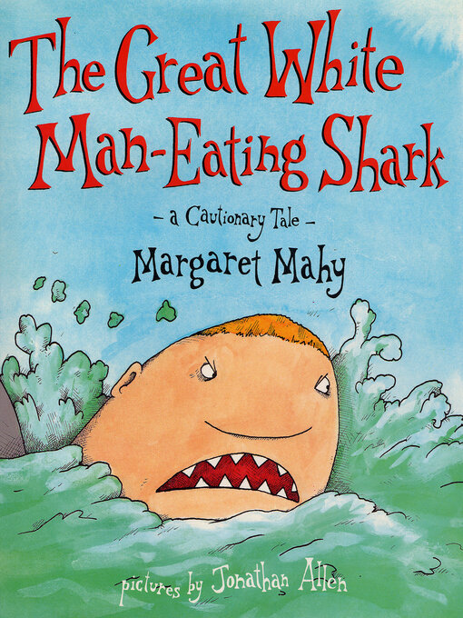 Title details for The Great White Man-Eating Shark by Margaret Mahy - Available